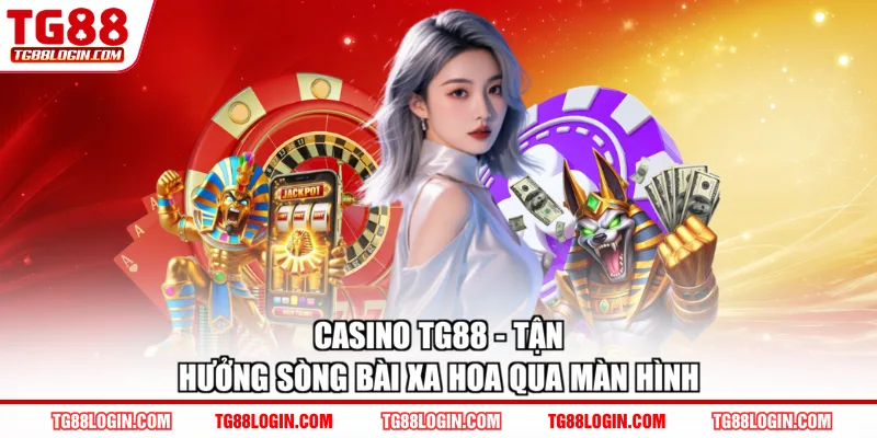 Casino TG88