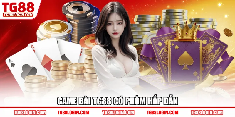 Game bài TG88 có Phỏm hấp dẫn